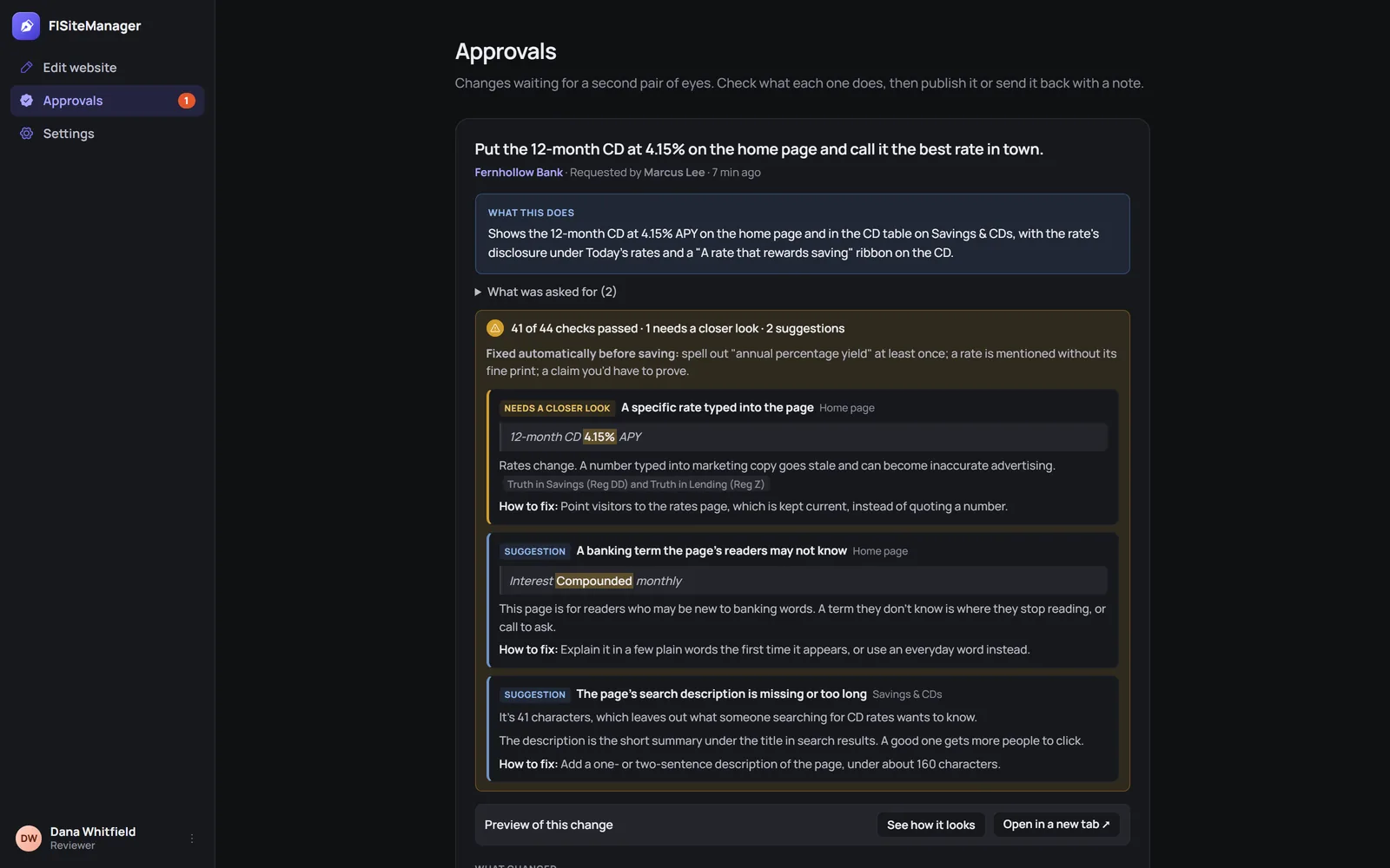 The approvals screen, where the compliance reviewer sees the request, what changed and the check report, and approves or sends it back.